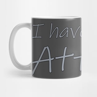 I have a plan, Attack Mug